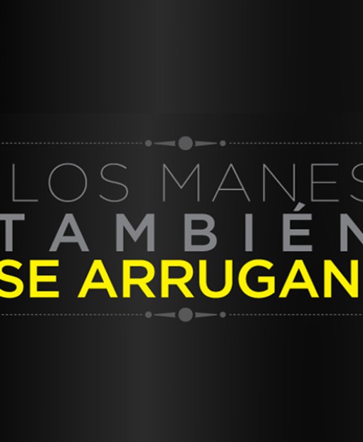 Los manes también se arrugan — Marketing digital